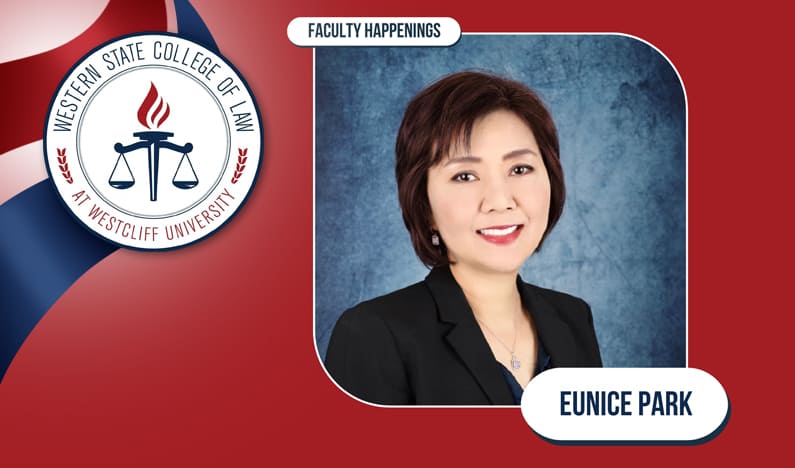 Western State College of Law Professor Eunice Park